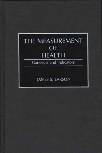 The Measurement of Health