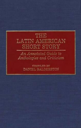 The Latin American Short Story