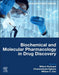 Biochemical and Molecular Pharmacology in Drug Discovery