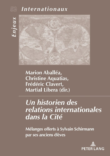 Un Historien Des Relations Internationales Dans La Cité