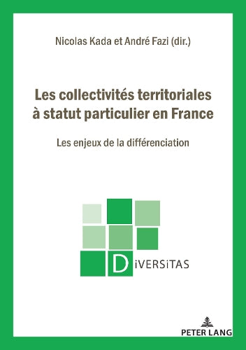 Les Collectivités Territoriales À Statut Particulier En France