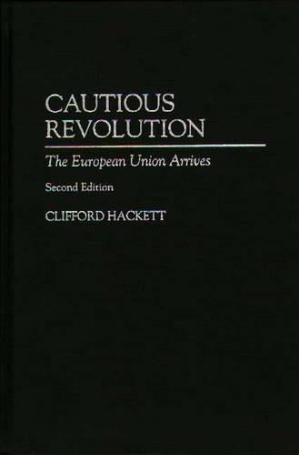 Cautious Revolution