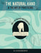 The Natural Hand Volume 1
