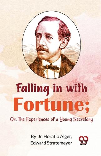 Falling in with Fortune
