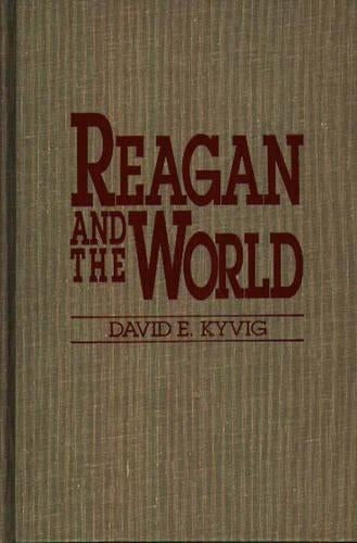 Reagan and the World