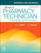 Workbook and Lab Manual for Mosby's Pharmacy Technician