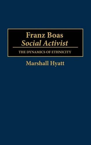 Franz Boas, Social Activist