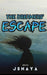 THE DREAMERS' ESCAPE