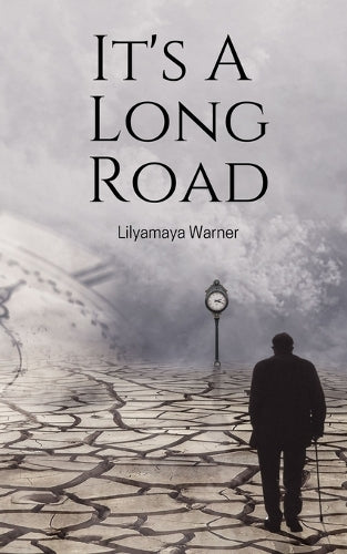 It's A Long Road