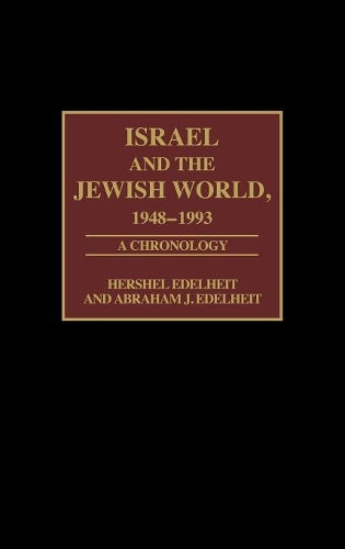 Israel and the Jewish World, 1948-1993