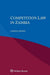 Competition Law in Zambia