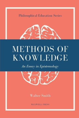 Methods of Knowledge