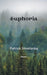 Euphoria