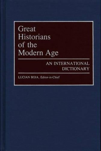 Great Historians of the Modern Age