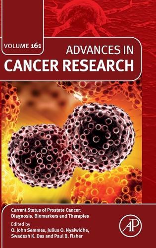 Current Status of Prostate Cancer: Diagnosis, Biomarkers and Therapies