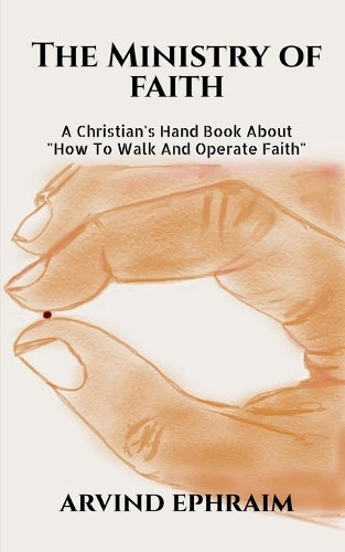 The Ministry of Faith