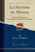Le Système Du Monde, Vol. 2