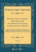 Dictionnaire Universel, Historique Et Comparatif, de Toutes Les Religions Du Monde, Vol. 4