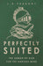 Perfectly Suited