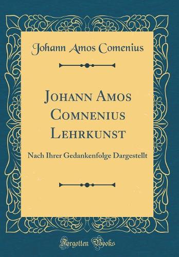 Johann Amos Comnenius Lehrkunst
