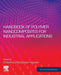 Handbook of Polymer Nanocomposites for Industrial Applications