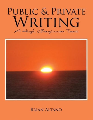 Public and Private Writing