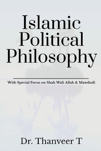 Islamic Political Philosophy