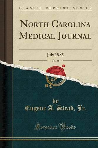 North Carolina Medical Journal, Vol. 46
