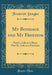 My Bondage and My Freedom: Part I., Life as a Slave; Part II., Life as a Freeman (Classic Reprint)
