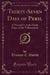 Thirty-Seven Days of Peril