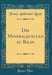 Die Mineralquellen Zu Bilin (Classic Reprint)