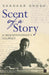 Scent of a great story