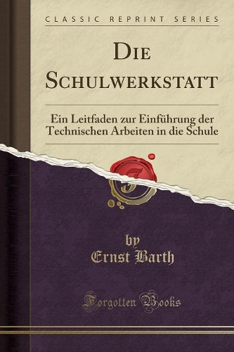 Die Schulwerkstatt