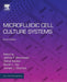 Microfluidic Cell Culture Systems