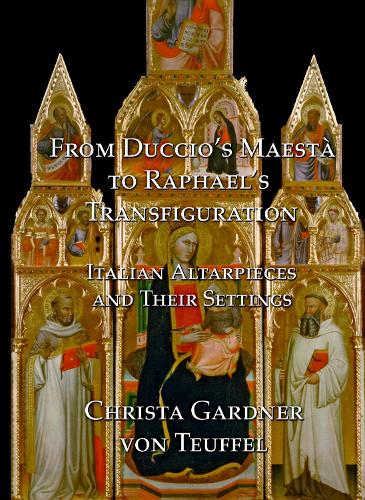 From Duccio's Maestà to Raphael's Transfiguration