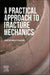 A Practical Approach to Fracture Mechanics