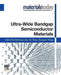 Ultra-wide Bandgap Semiconductor Materials