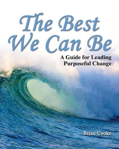 The Best We Can Be