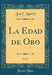 La Edad de Oro, Vol. 5 (Classic Reprint)