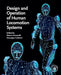 Design and Operation of Human Locomotion Systems