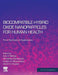 Biocompatible Hybrid Oxide Nanoparticles for Human Health