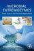 Microbial Extremozymes