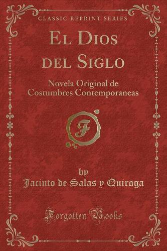 El Dios del Siglo