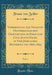 Vorbereitung Zur Neuesten Oesterreichischen Gesetzkunde Im Straf-Und Civil-Justiz-Fache, in Vier Jährlichen Beyträgen Von 1806-1809, Vol. 1 (Classic Reprint)