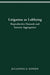 Litigation as Lobbying