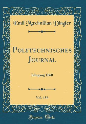 Polytechnisches Journal, Vol. 156