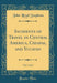Incidents of Travel in Central America, Chiapas, and Yucatan, Vol. 1 of 2 (Classic Reprint)