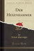 Der Hexenhammer, Vol. 1 (Classic Reprint)