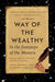 Way of the Wealthy