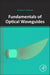 Fundamentals of Optical Waveguides